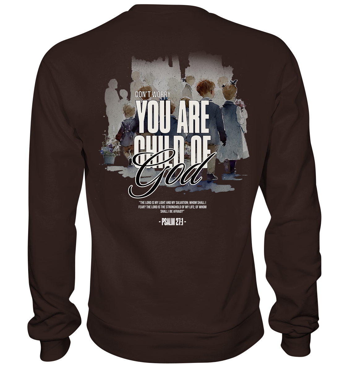 Child of God - Basic Sweatshirt