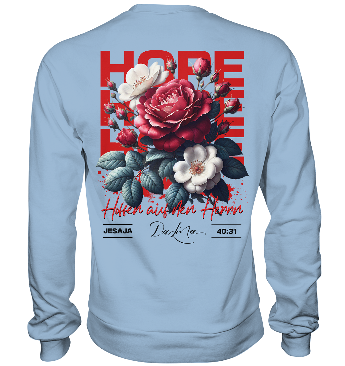 HOPE - Streetwear - Basic Sweatshirt