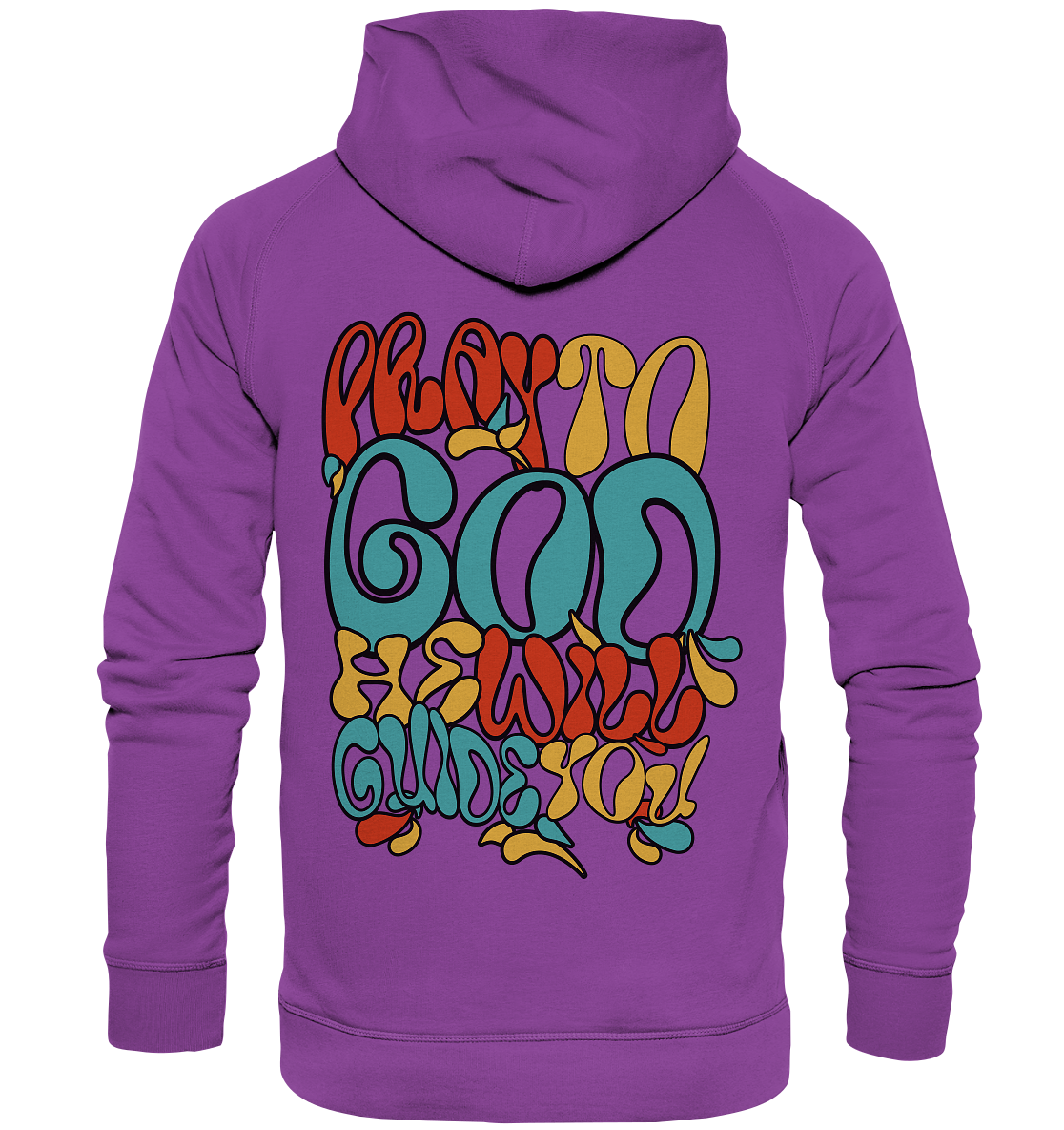 Pray to God - Basic Hoodie