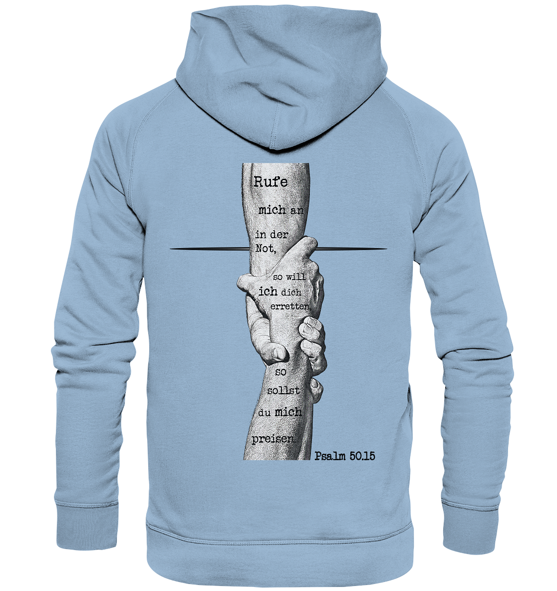 Psalm 50.15 - Rufe mich in der Not - Basic Hoodie