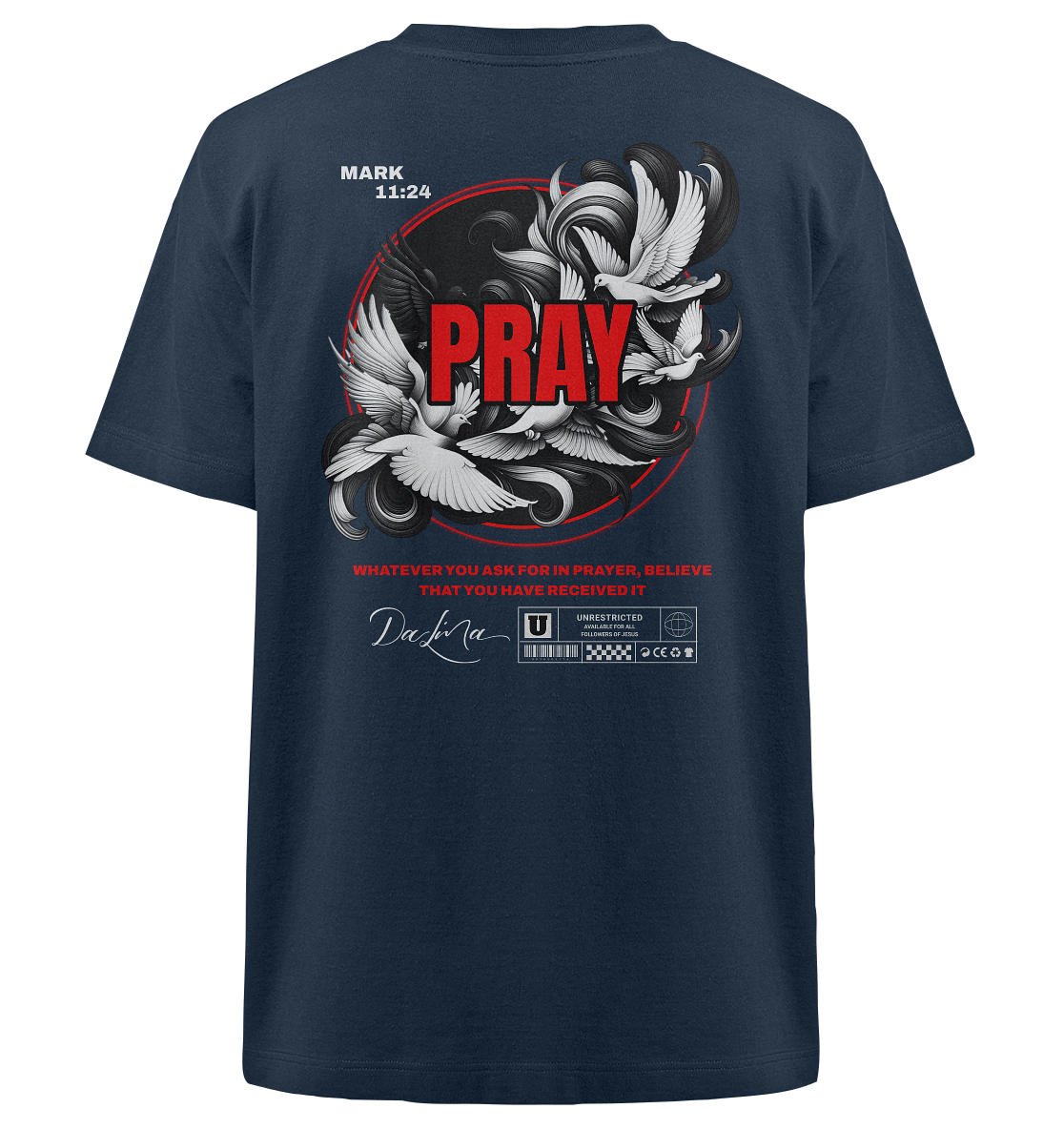 Pray - Mark 11:24 - Heavy Oversized Shirt