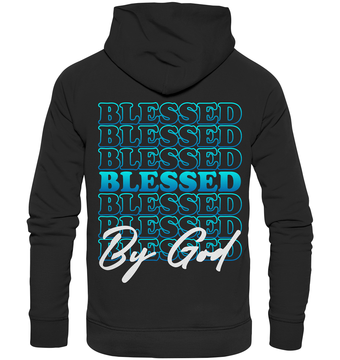Blessed by God - Premium Hoodie