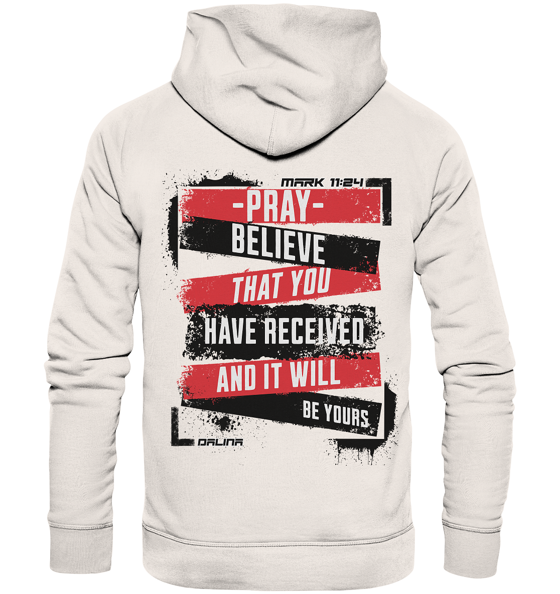 Mark 11.24 - Premium Hoodie