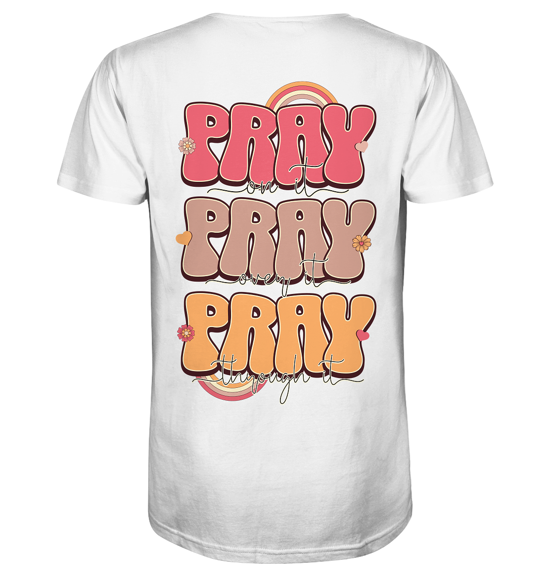 Pray - Pray - Pray - Herren Premium Shirt