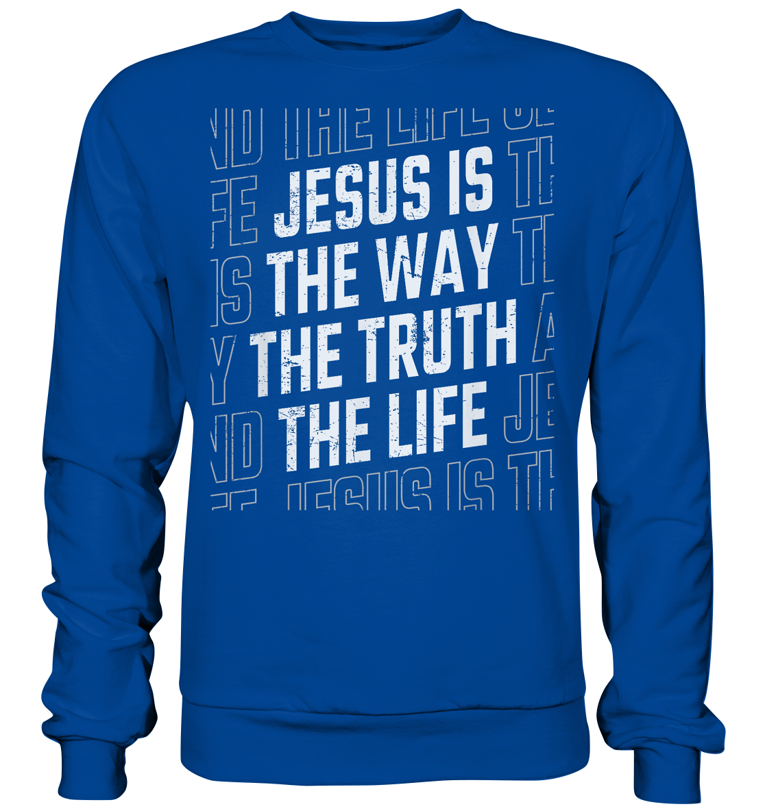 Jesus is the Way - Basic Sweatshirt