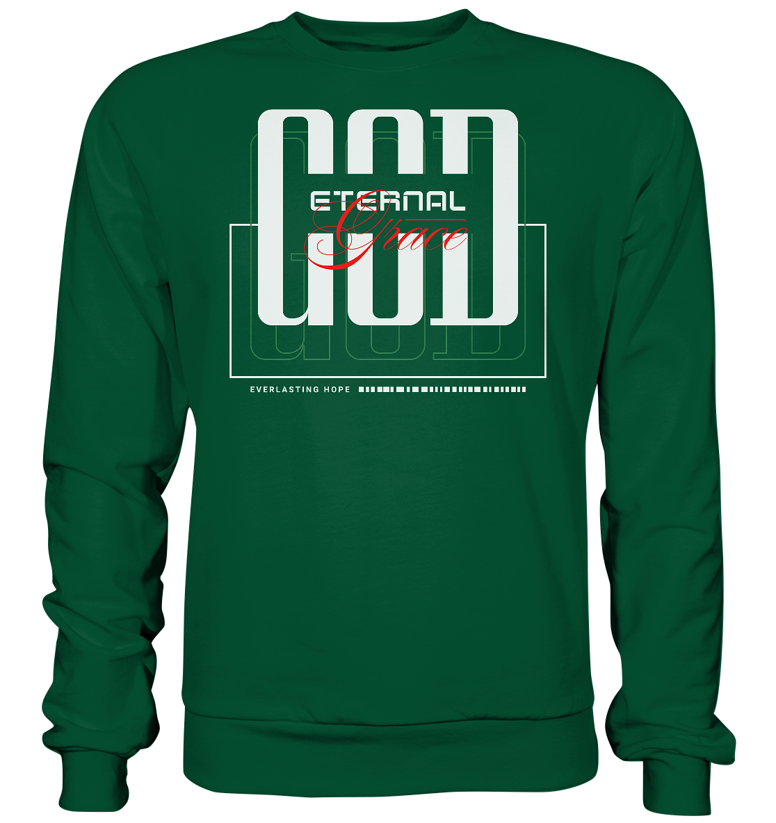 GOD eternal grace - Basic Sweatshirt