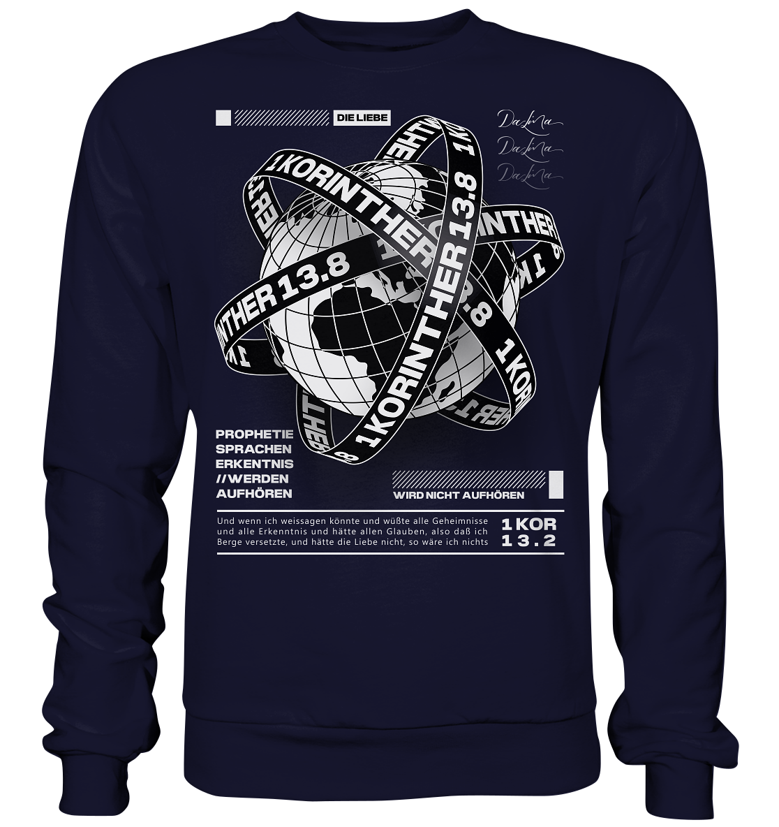 1 Korinther 13.8 - Basic Sweatshirt