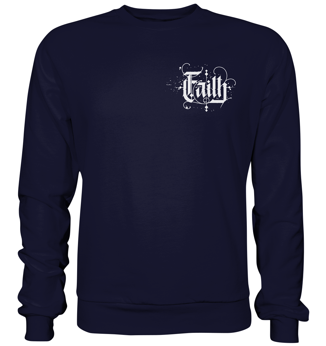 Faith (Kalligraphie) - Basic Sweatshirt