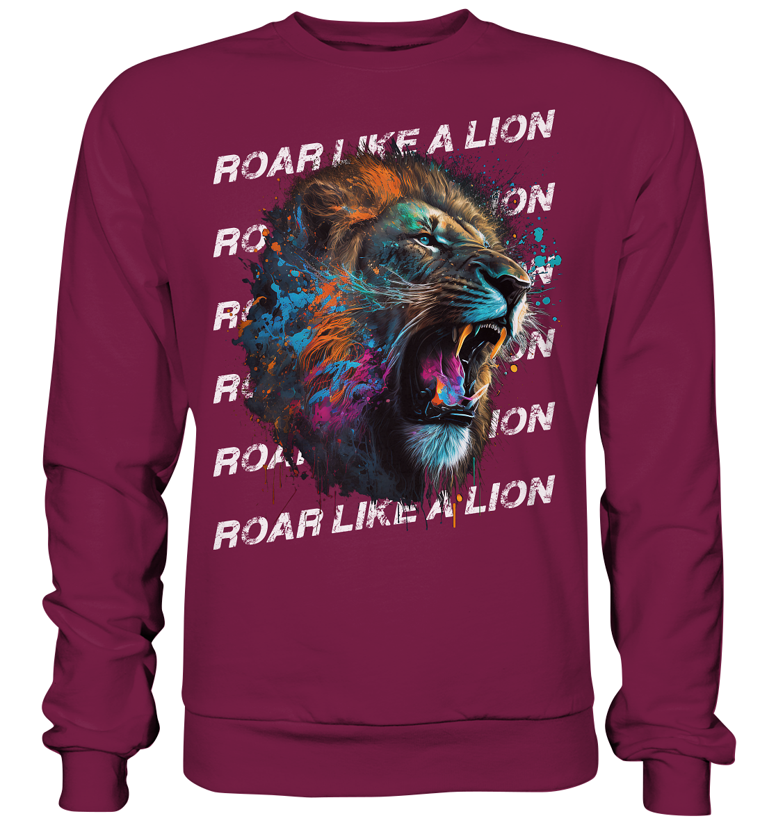 Roar like a Lion - Basic Sweatshirt