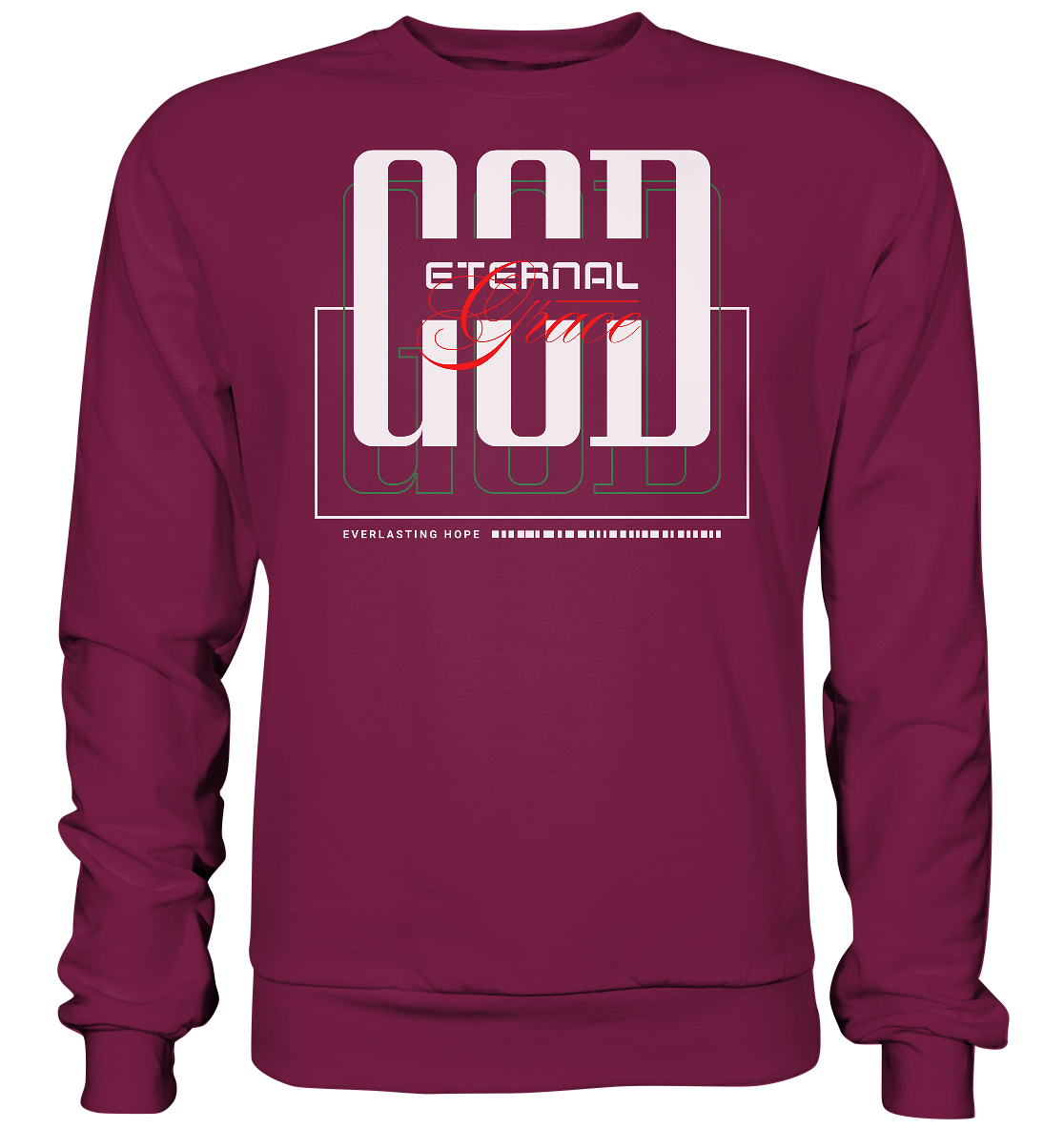 GOD eternal grace - Basic Sweatshirt