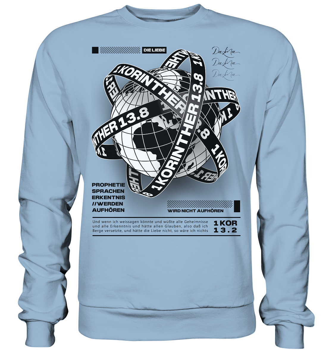 1 Korinther 13.8 - Basic Sweatshirt
