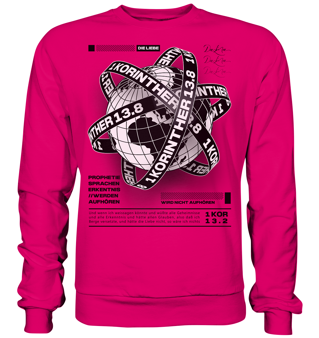 1 Korinther 13.8 - Basic Sweatshirt