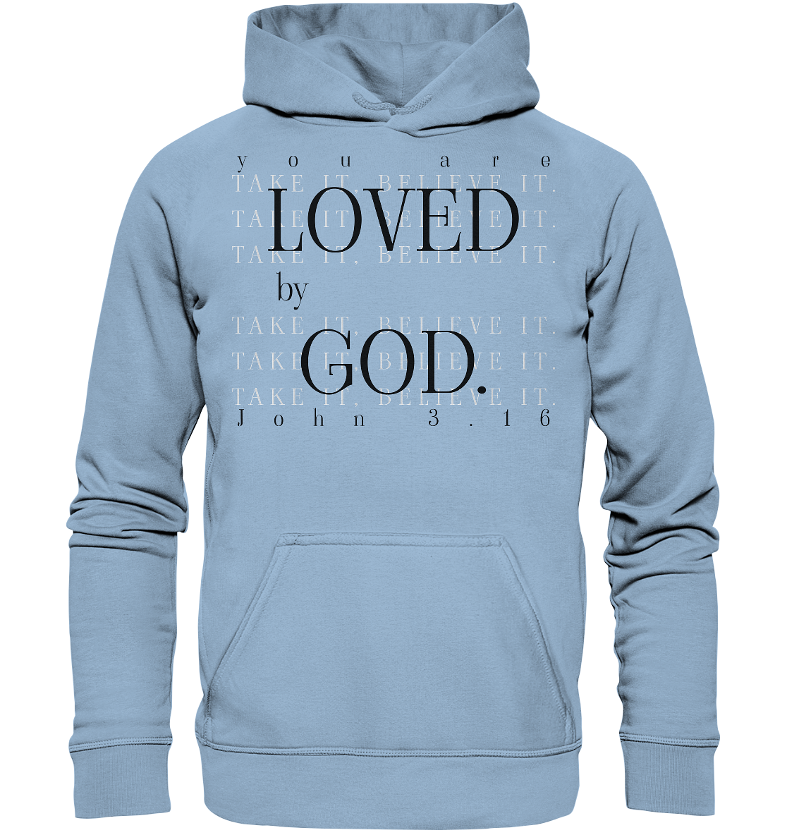 Loved by God - Basic Hoodie