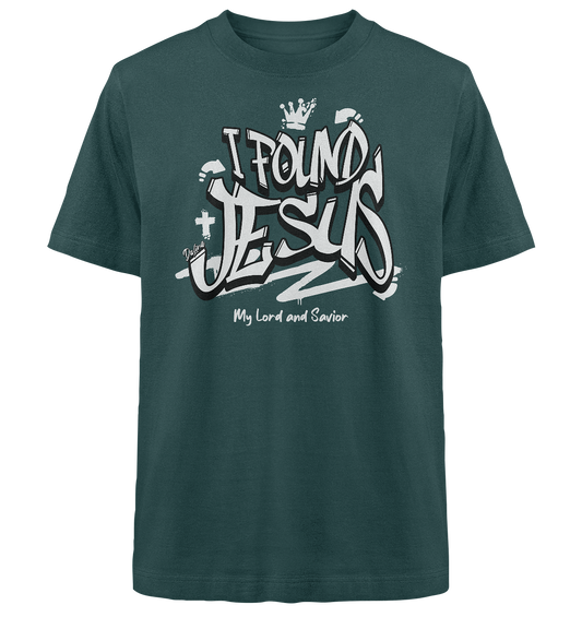 I found Jesus - Heavy Oversized Shirt