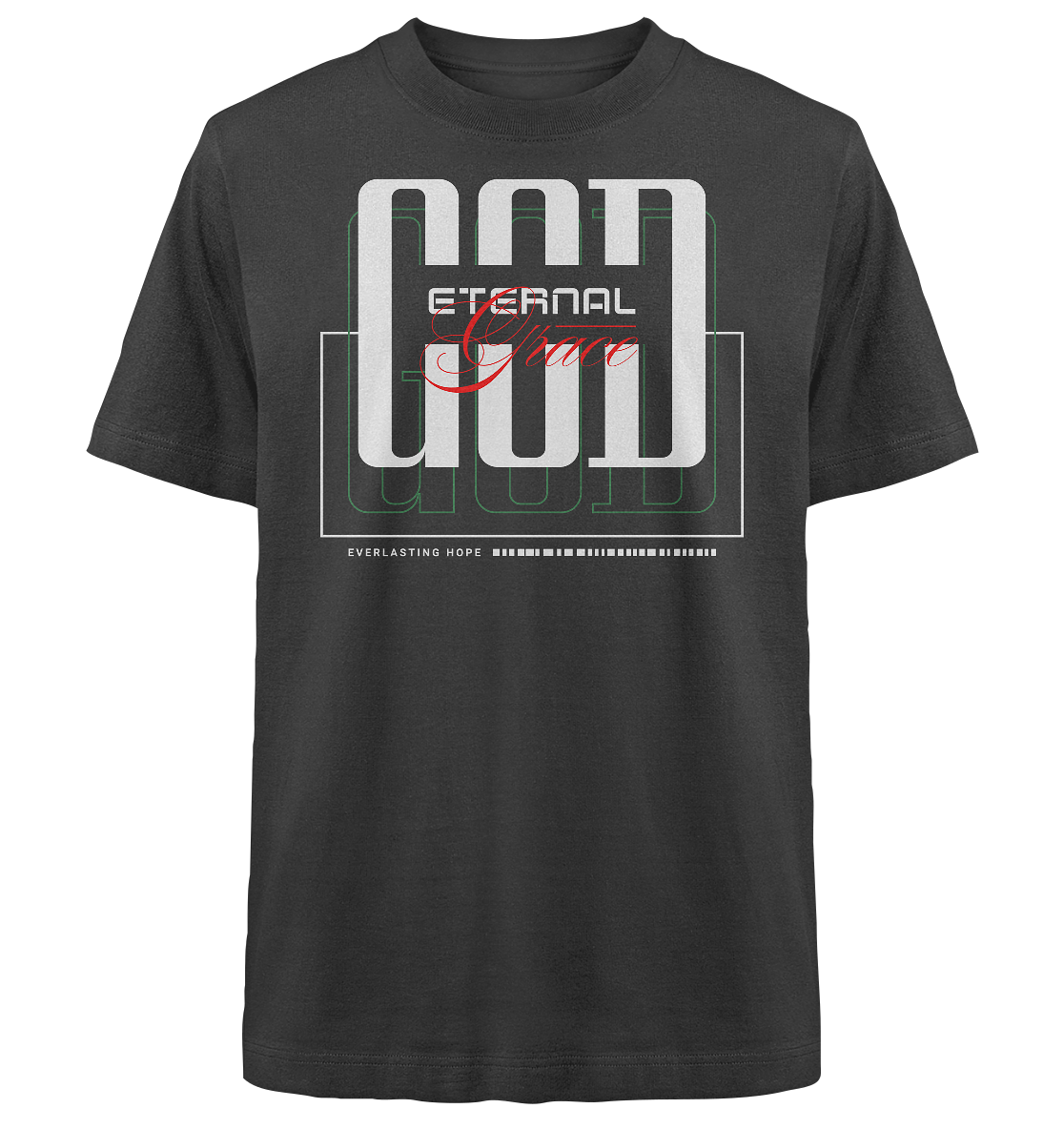 GOD eternal Grace - Heavy Oversized Shirt