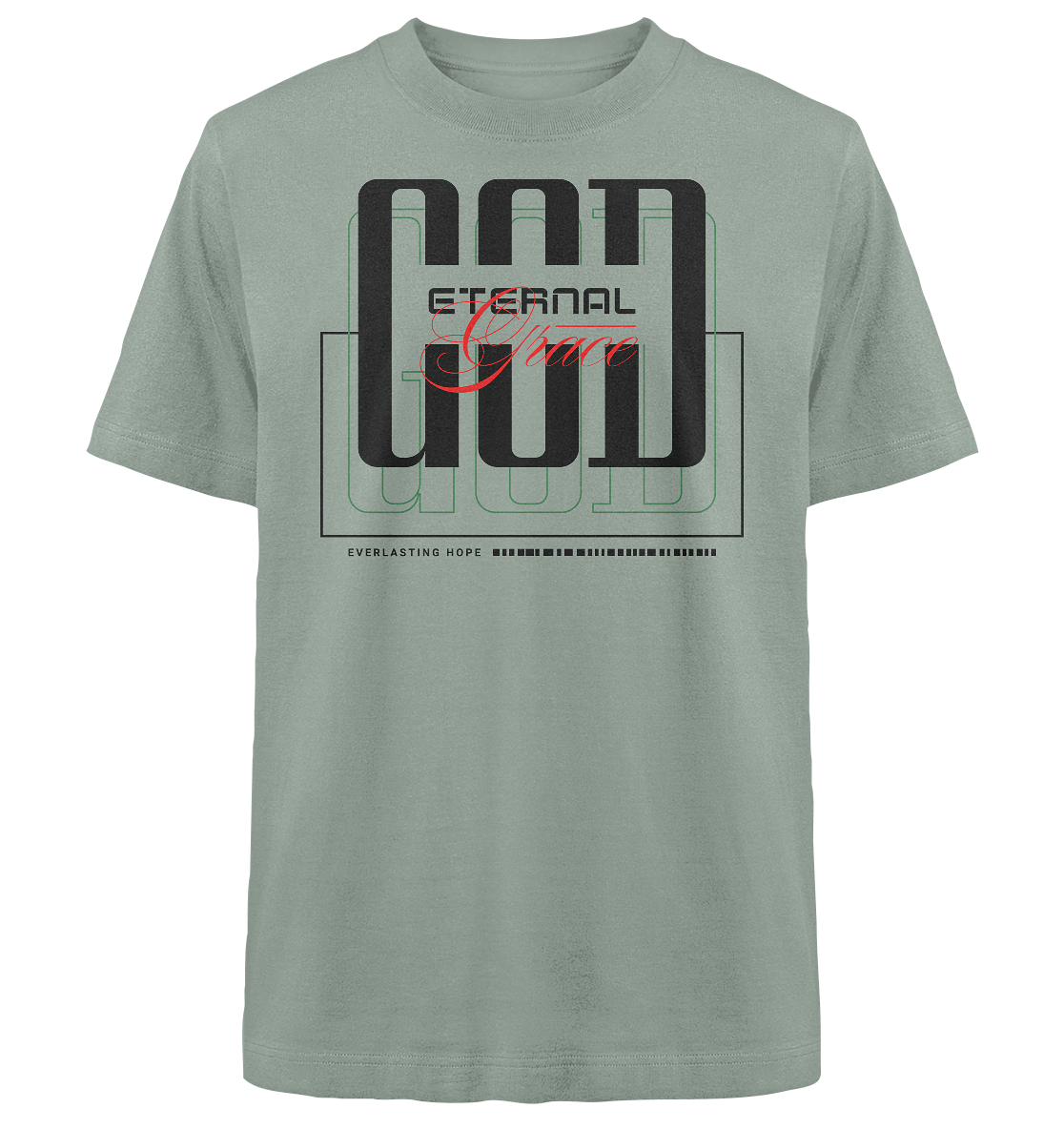 GOD eternal Grace - Heavy Oversized Shirt