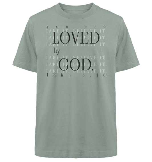 Loved by God - Heavy Oversized Shirt