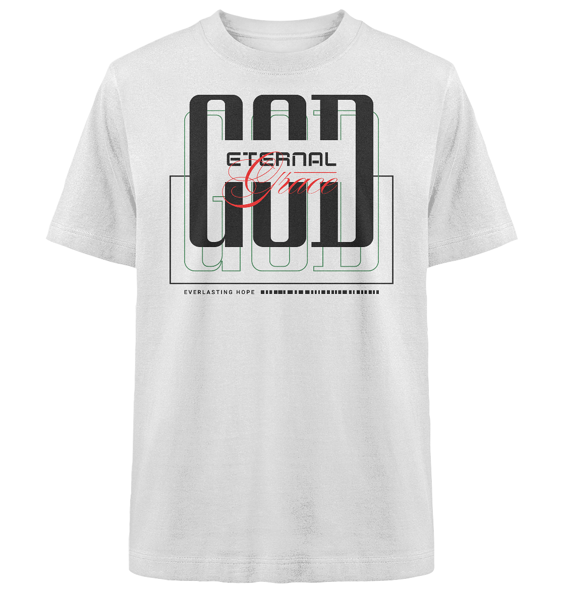 GOD eternal Grace - Heavy Oversized Shirt