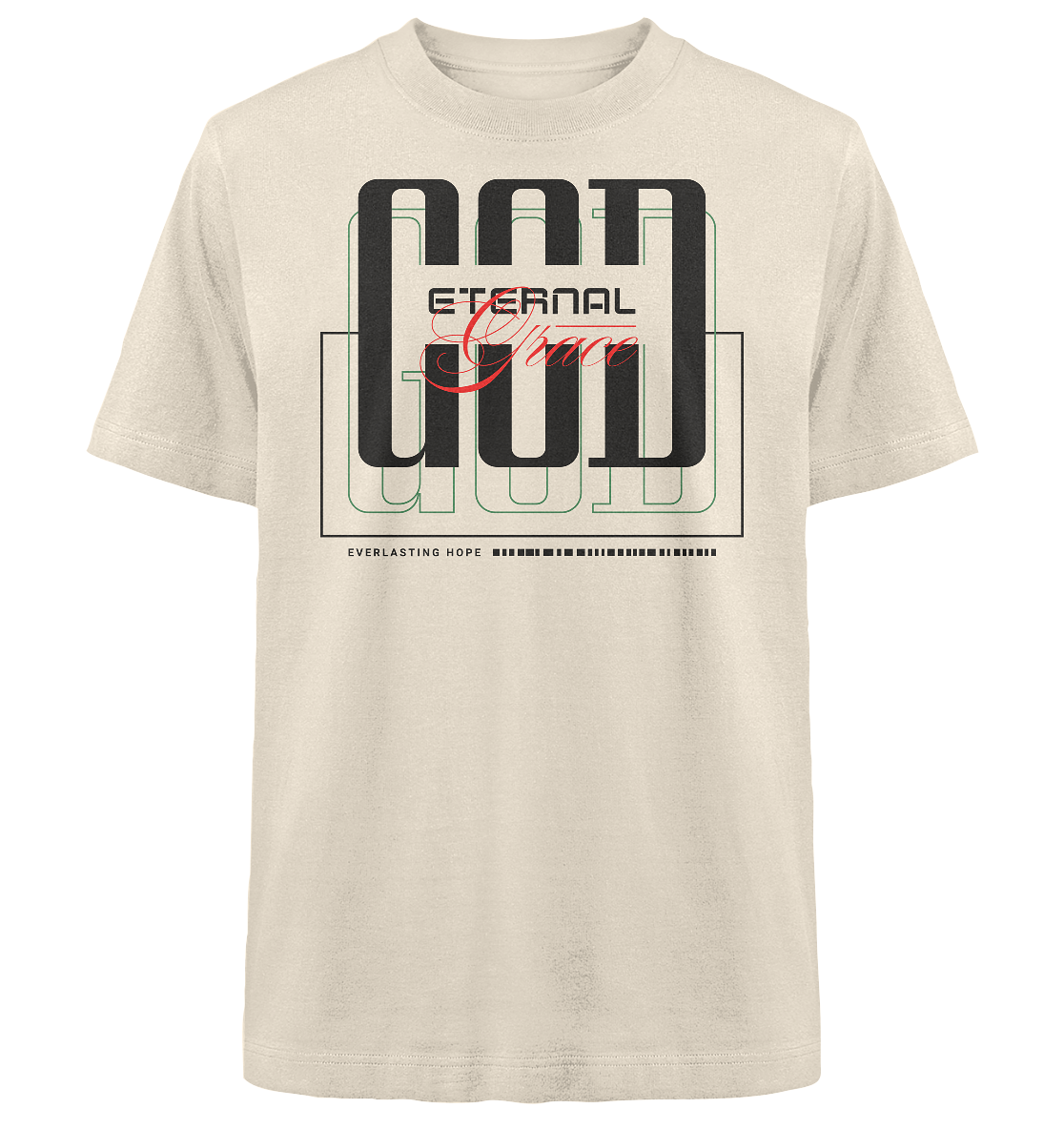 GOD eternal Grace - Heavy Oversized Shirt