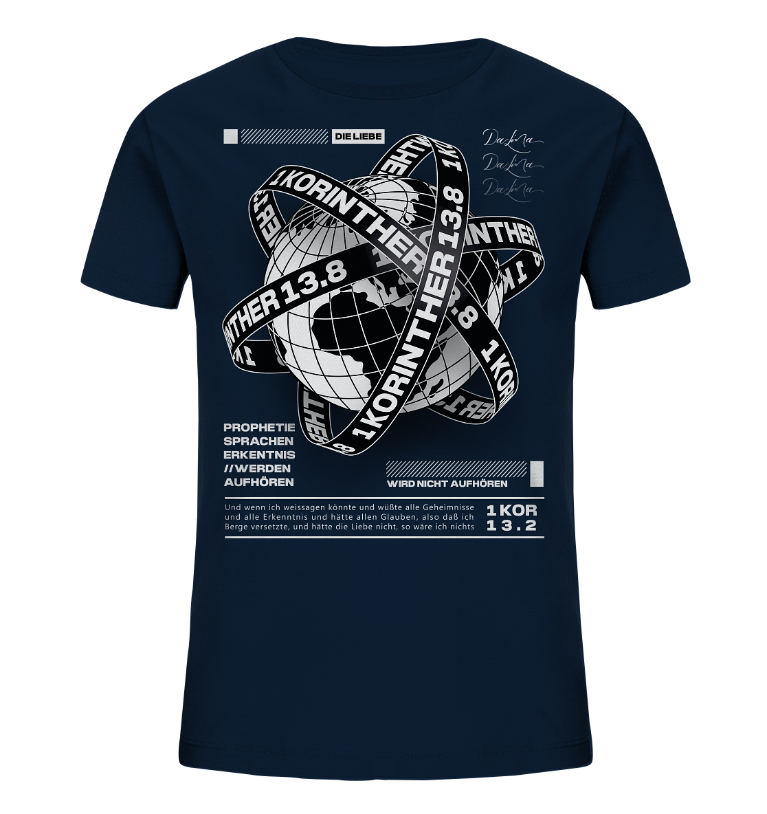 1 Korinther 13.8 - Kinder Bio-Shirt