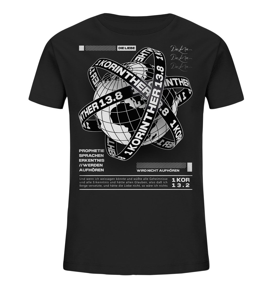 1 Korinther 13.8 - Kinder Bio-Shirt
