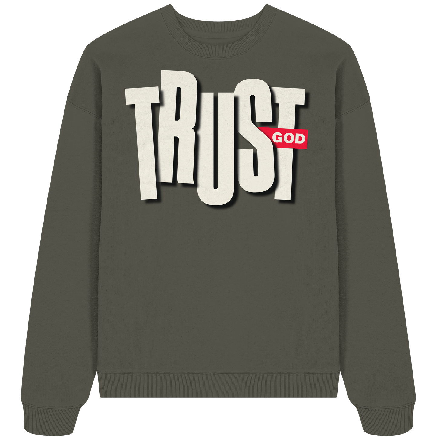 TRUST GOD - Premium Oversized Sweatshirt