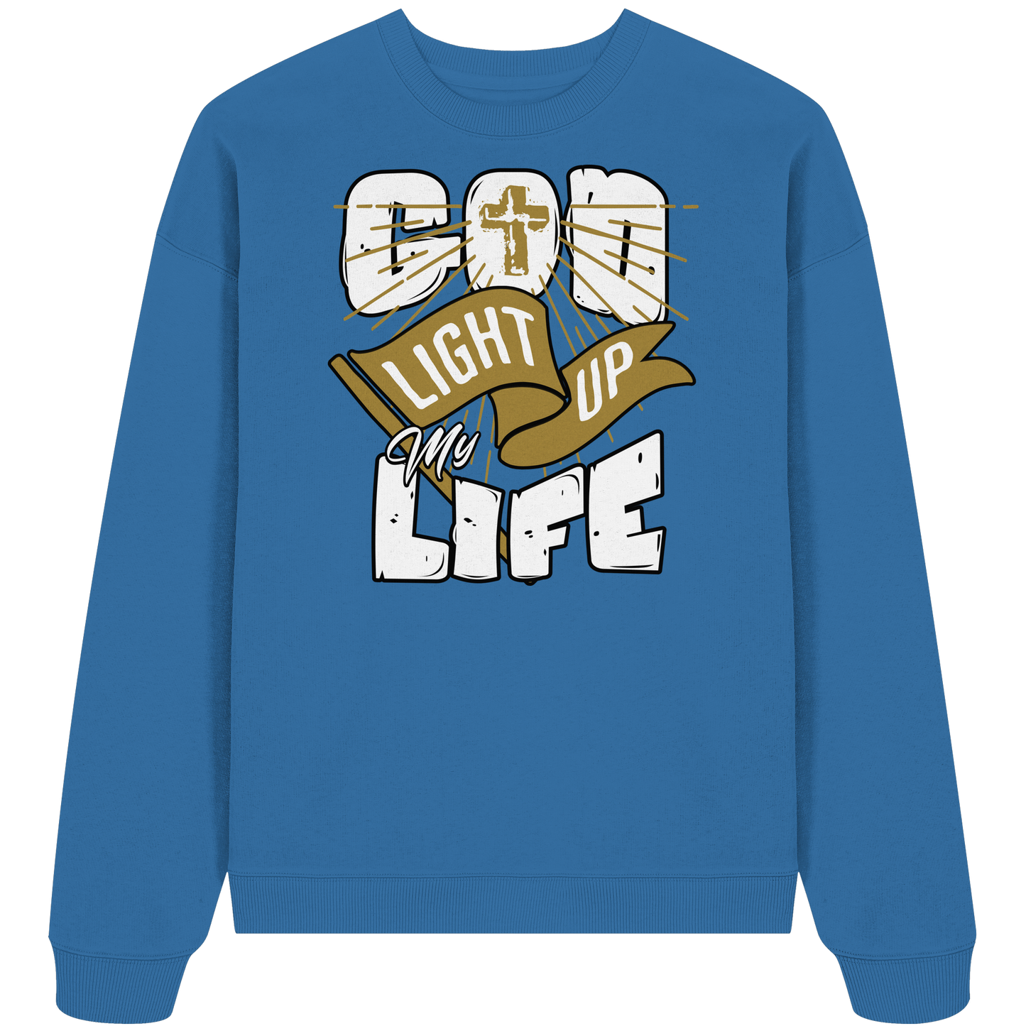 God light up my life - Premium Oversized Sweatshirt