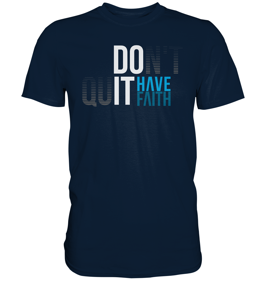 Have Faith - Herren Shirt