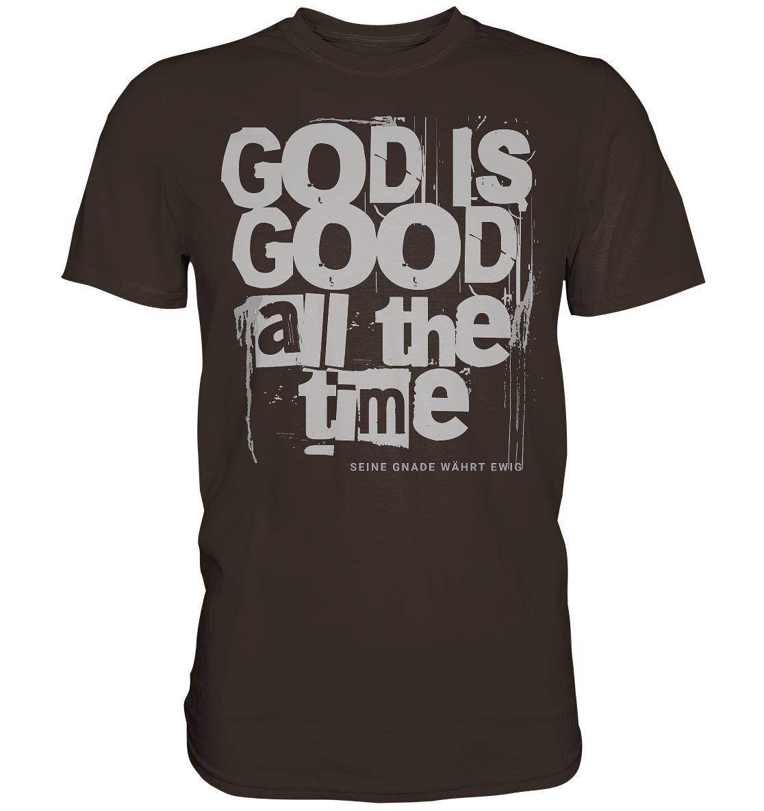 God is good all the time - Herren Premium Shirt