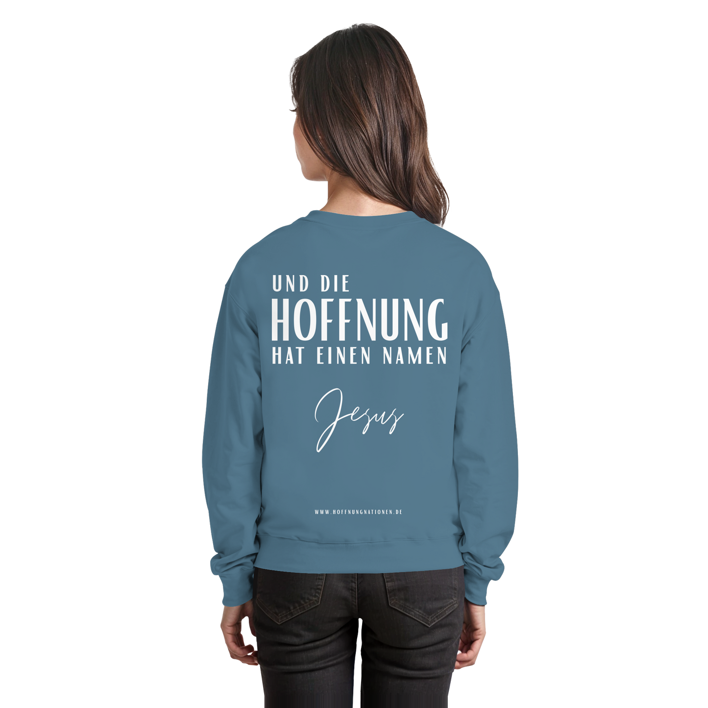 Die Hoffnung hat einen Namen - Jesus - Basic Sweatshirt