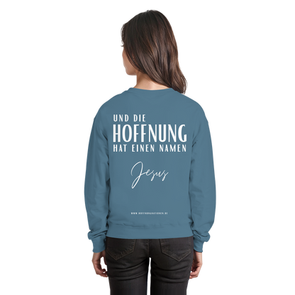 Die Hoffnung hat einen Namen - Jesus - Basic Sweatshirt