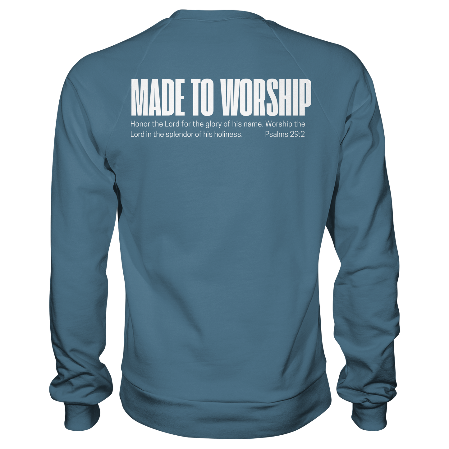 Made to Worship - Basic Sweatshirt