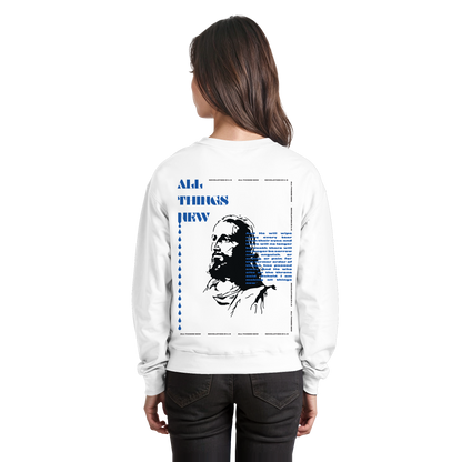 All things new - Basic Sweatshirt