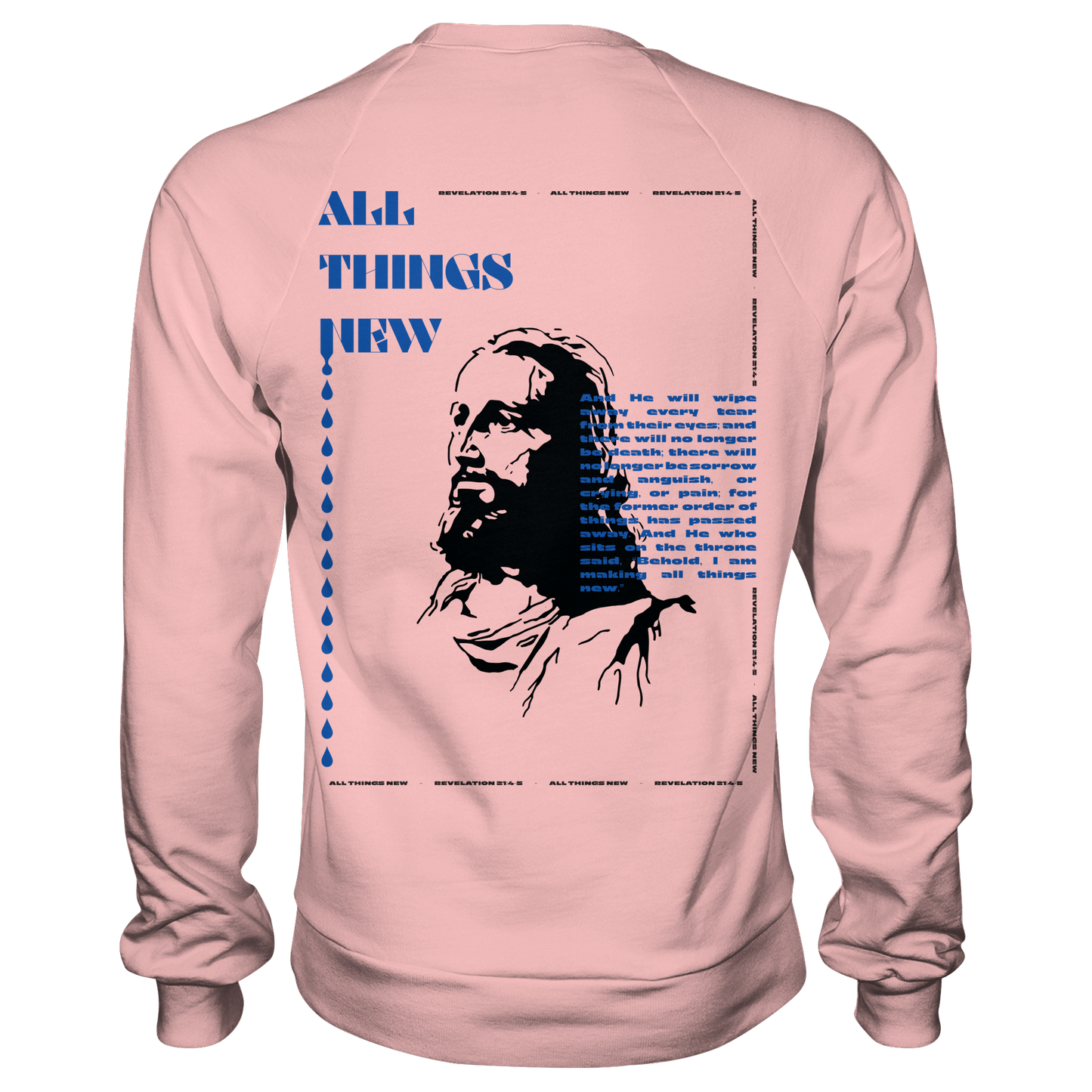 All things new - Basic Sweatshirt
