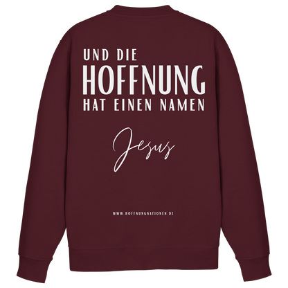 Die Hoffnung hat einen Namen - Jesus - Basic Sweatshirt