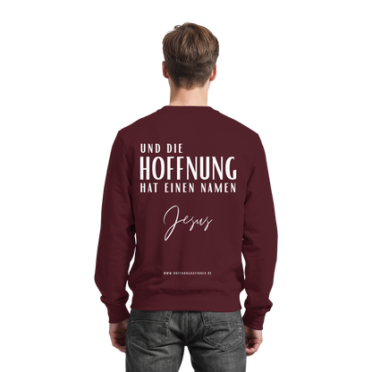 Die Hoffnung hat einen Namen - Jesus - Basic Sweatshirt