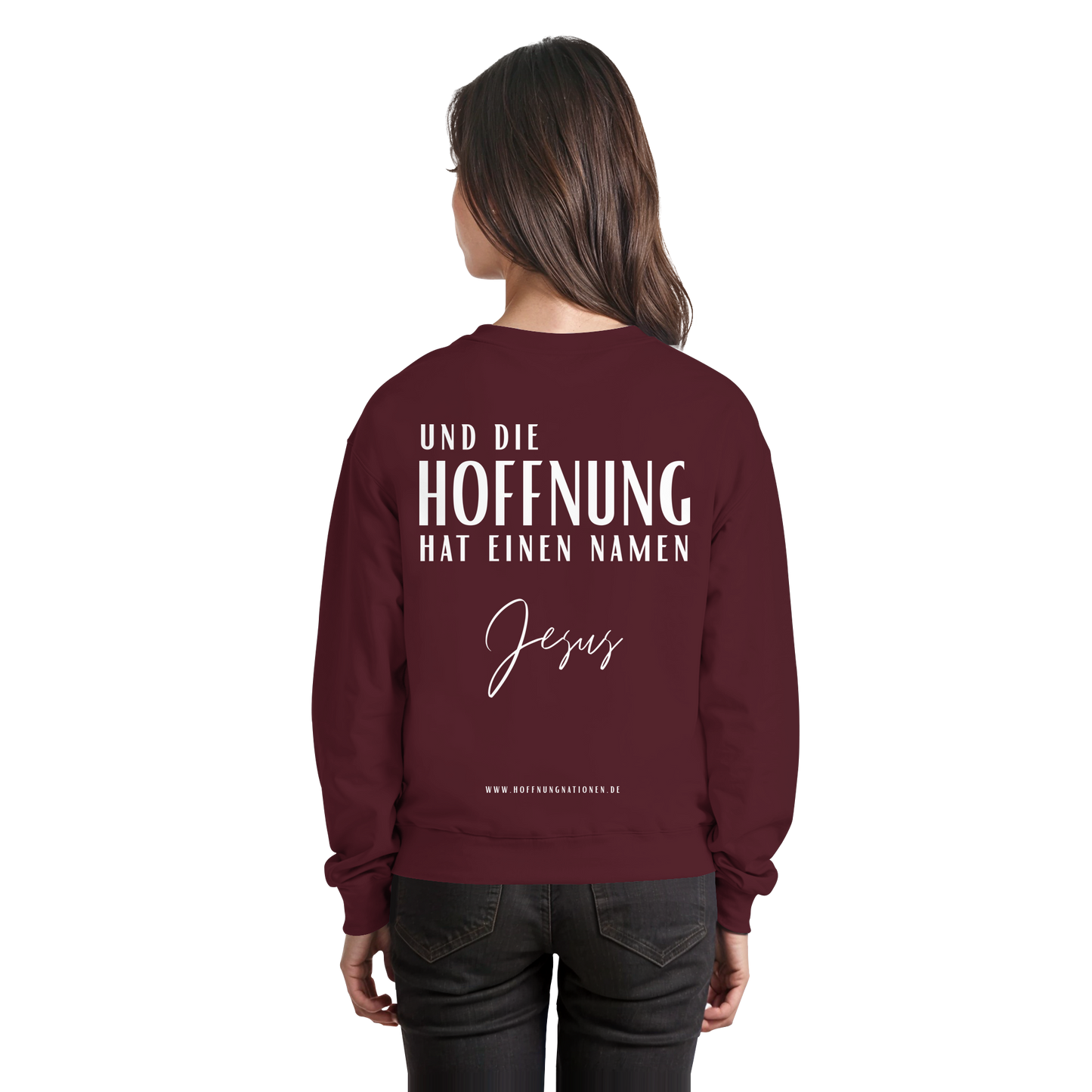 Die Hoffnung hat einen Namen - Jesus - Basic Sweatshirt