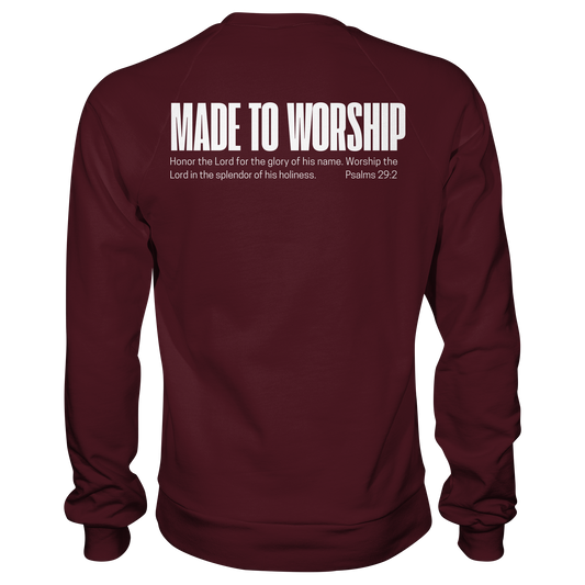 Made to Worship - Basic Sweatshirt