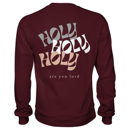 HOLY - are you lord - Basic Sweatshirt