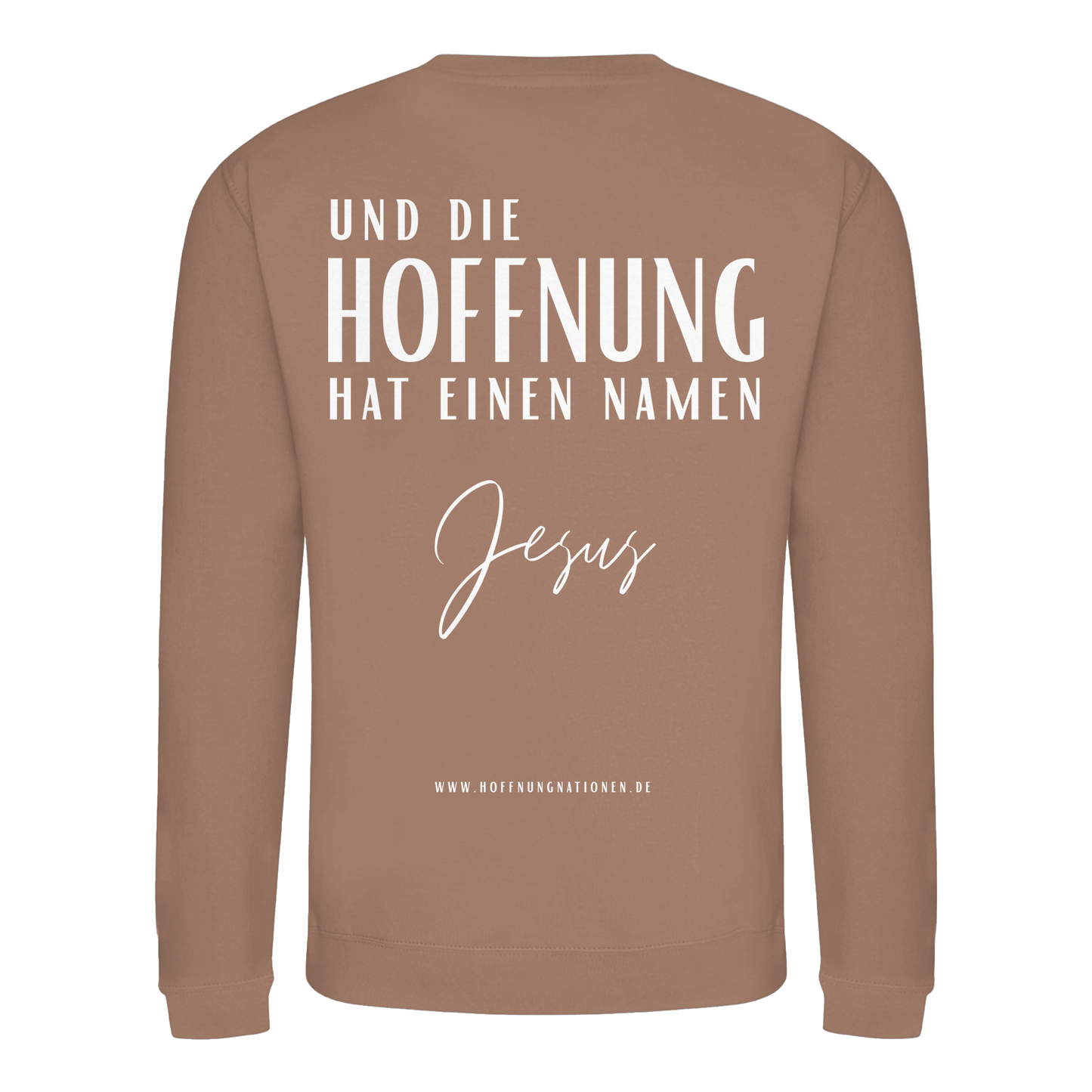 Die Hoffnung hat einen Namen - Jesus - Basic Sweatshirt
