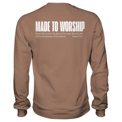 Made to Worship - Basic Sweatshirt