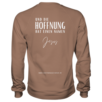 Die Hoffnung hat einen Namen - Jesus - Basic Sweatshirt