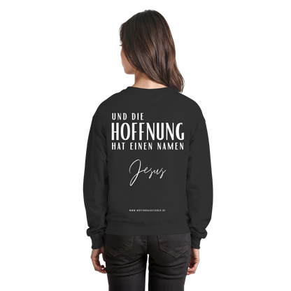 Die Hoffnung hat einen Namen - Jesus - Basic Sweatshirt