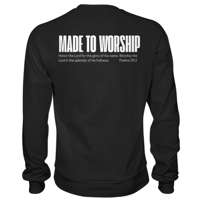 Made to Worship - Basic Sweatshirt