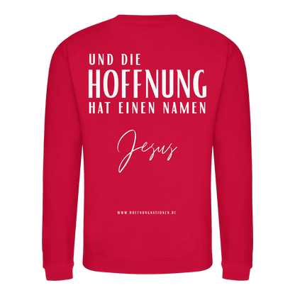Die Hoffnung hat einen Namen - Jesus - Basic Sweatshirt