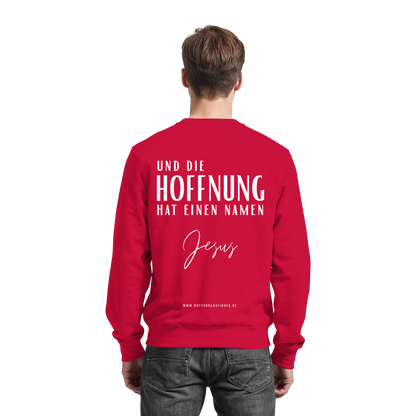 Die Hoffnung hat einen Namen - Jesus - Basic Sweatshirt