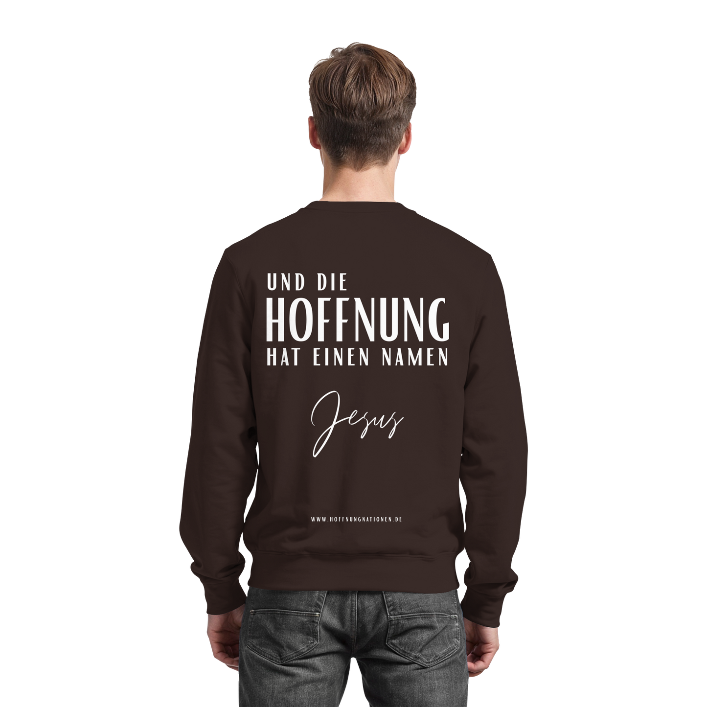 Die Hoffnung hat einen Namen - Jesus - Basic Sweatshirt