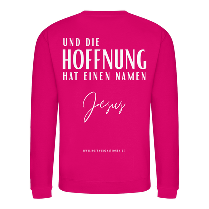 Die Hoffnung hat einen Namen - Jesus - Basic Sweatshirt