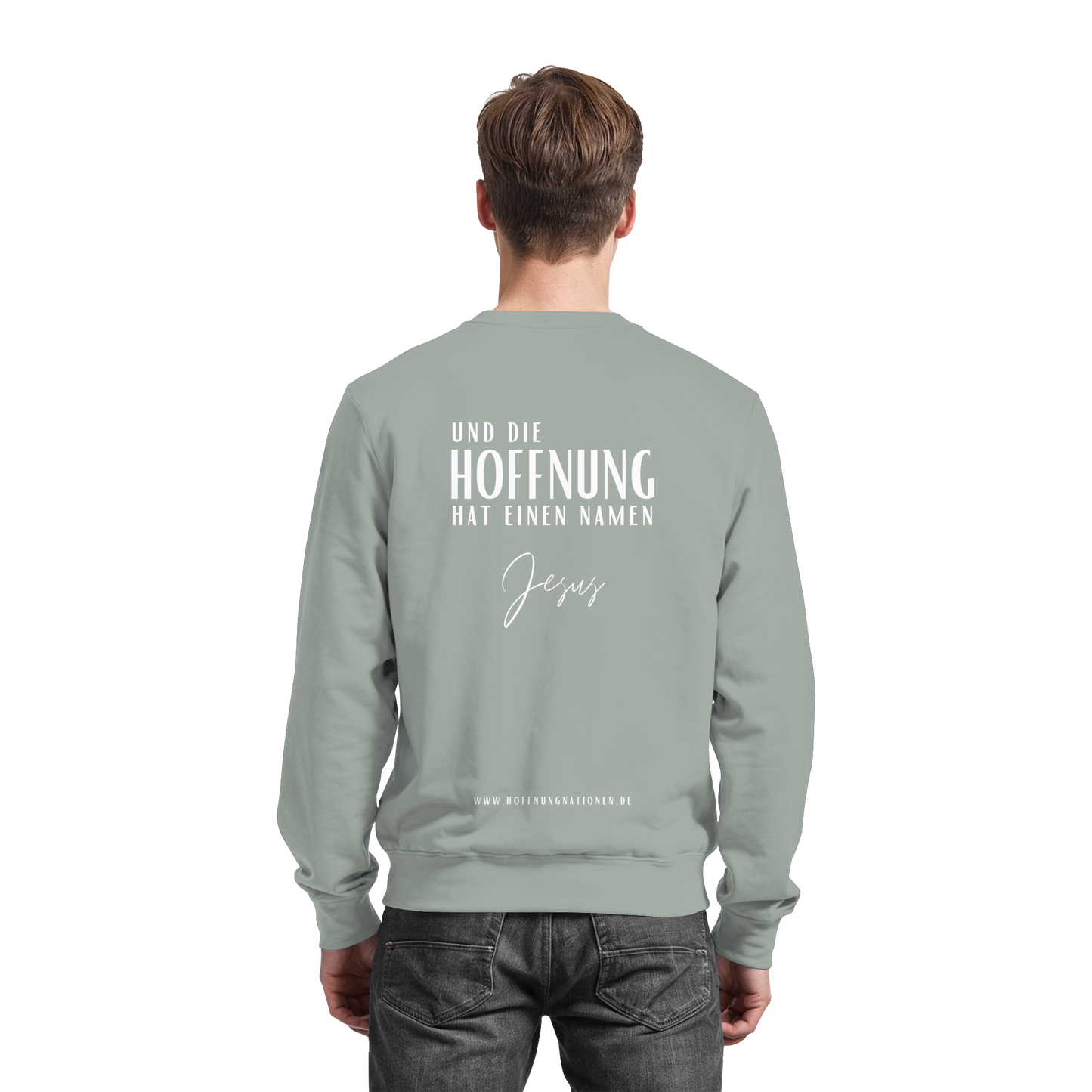 Die Hoffnung hat einen Namen - Jesus - Basic Sweatshirt