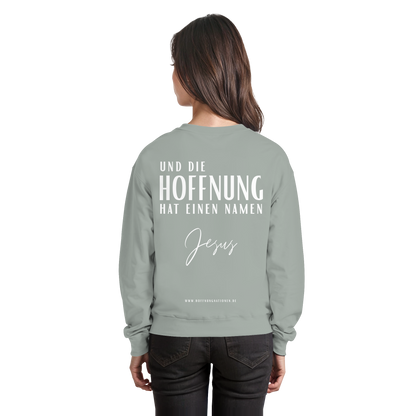 Die Hoffnung hat einen Namen - Jesus - Basic Sweatshirt